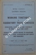 Working Timetable of Mandatory Services - Section G - Doncaster, Stainforth, Sheffield to Healey Mills, Leeds; Diggle, Hebden Bridge to Bradford (Exchange), Leeds, Normanton & Goole - 7 May 1973 to 5 May 1974 by British Railways Eastern Region